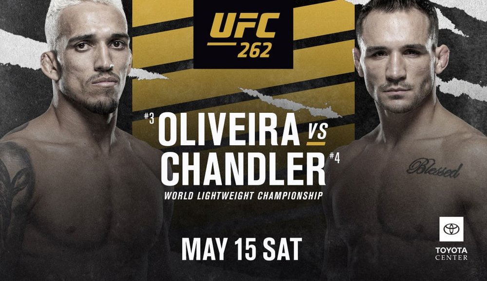 Афиша UFC 262 (Оливейра против Чендлера)